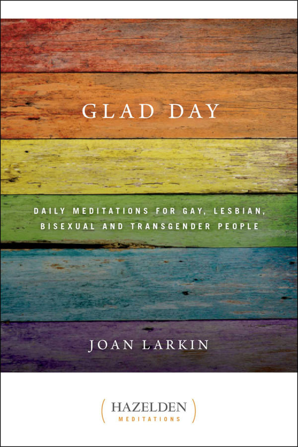 Book cover of “Glad Day Daily Affirmations” by Joan Larkin showing horizontal rainbow-colored wooden planks with centered title text.