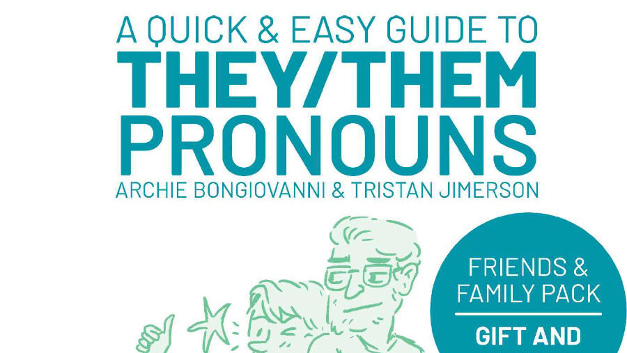 A Quick and Easy Guide to They/Them Pronouns cover