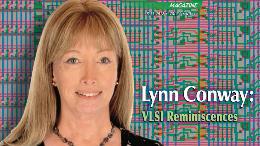 Lynn Ann Conway on the cover of IEEE Solid-State Circuits Magazine, Fall 2012, with the headline "VLSI Reminiscences," against a colorful circuit design background.