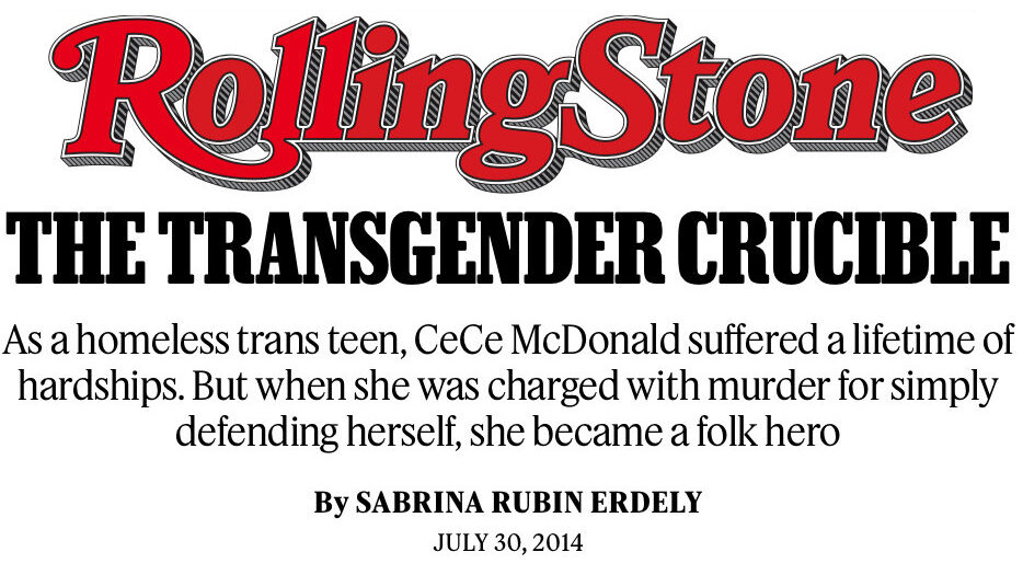 A Rolling Stone magazine article titled 'The Transgender Crucible' by Sabrina Rubin Erdely, published on July 30, 2014. The article highlights CeCe McDonald's story.